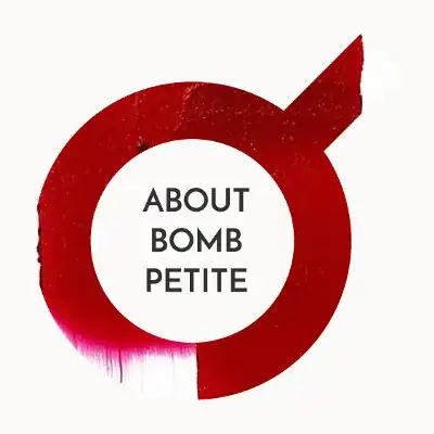 About Bomb Petite