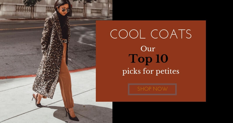 Cool coats our top 10 picks for petites